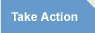 Take Action